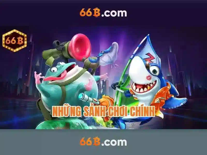 kinh nghiệm chơi bắn cá - 66B