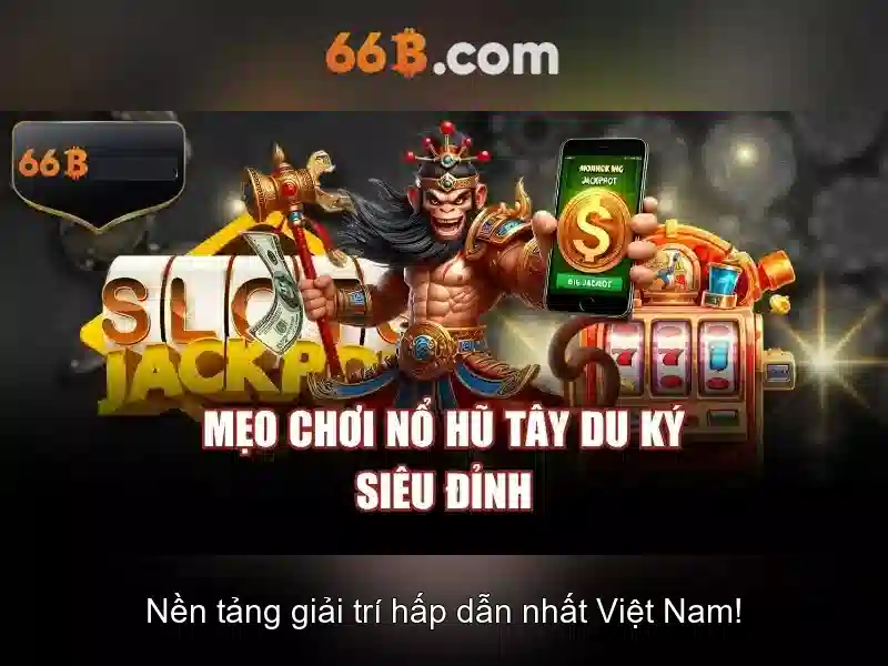 66B: Slot Với Tỷ Lệ Thưởng Cao Nhất Thị Trường 2026 - 66B
